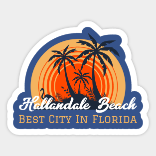 Hallandale Beach Best City In Florida Sticker